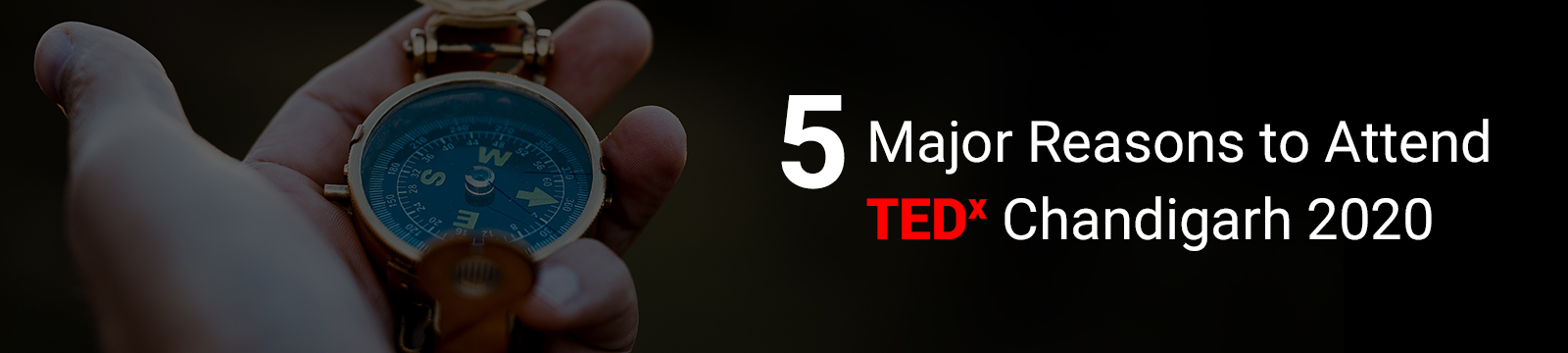 5 Major Reasons to Attend TEDxChandigarh 2020