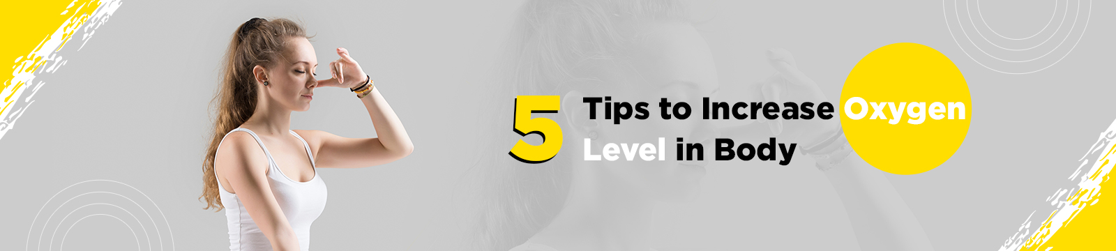 5 Tips to Increase Oxygen Level in Body
