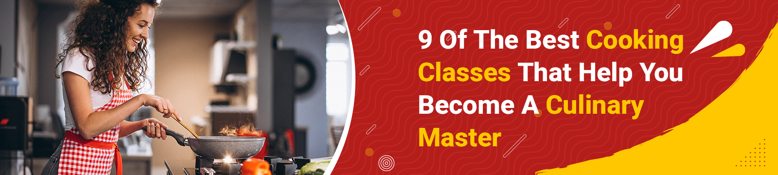 9 Of The Best Cooking Classes That Help You Become A Culinary Master