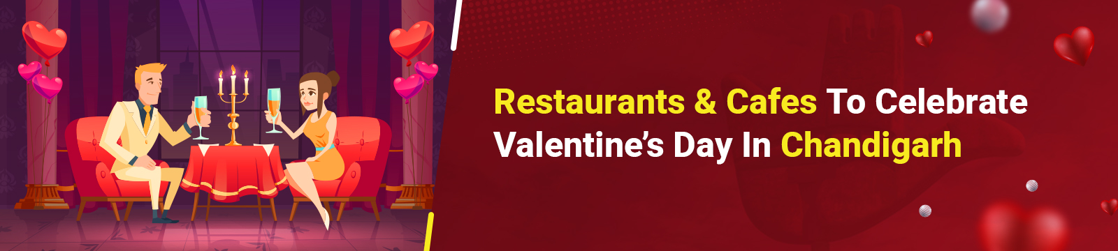 11 Romantic And Chilled Out Restaurants & Cafes to Celebrate Valentine’s Day in Chandigarh