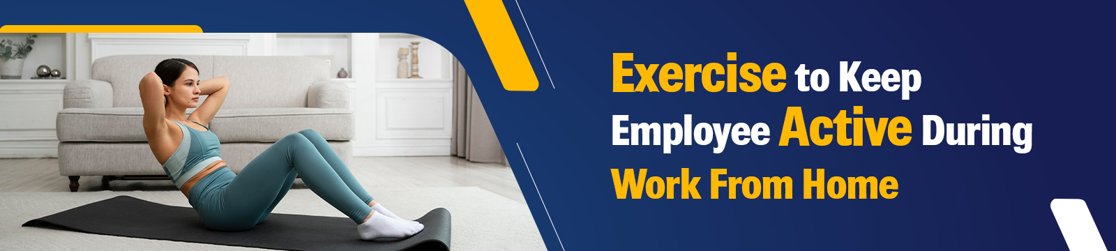 Exercise To Keep Employee Active During Work From Home