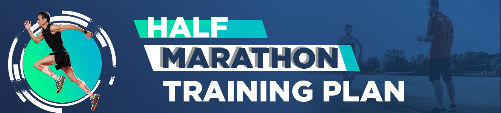 Half Marathon Training Plan for Beginners, What You Need to Know?