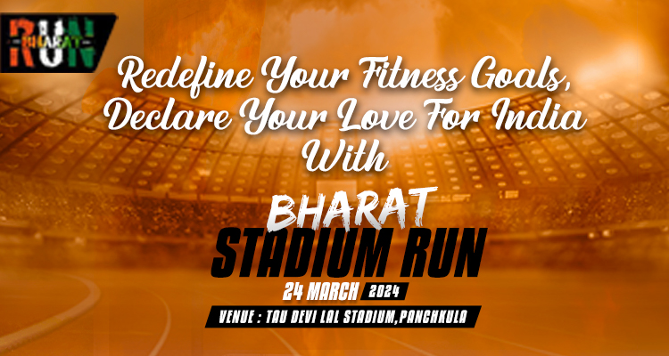 Redefine Your Fitness Goals, Declare Your Love For India With The Bharat Stadium Run